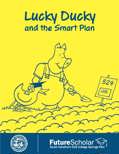 Lucky Ducky and the Smart Plan Coloring Book